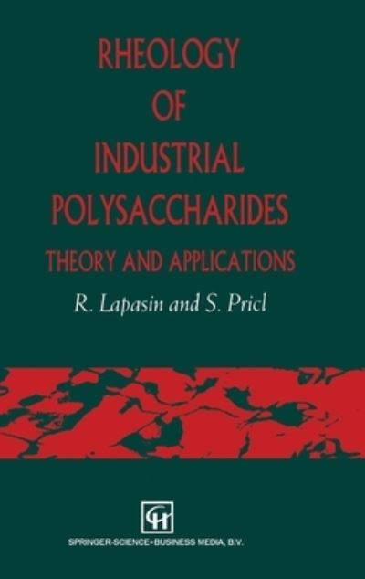 Cover for Romano Lapasin · Rheology of industrial polysaccharides (Book) [1st edition] (1995)