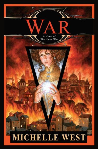 Cover for Michelle West · War - House War (Hardcover Book) (2019)