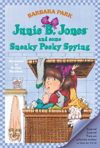 Cover for Barbara Park · Junie B. Jones and Some Sneaky Peeky Spying (Hardcover bog) [Turtleback School &amp; Library Binding edition] (1994)