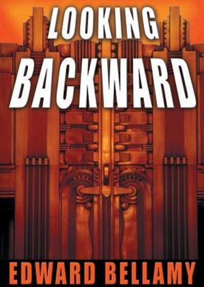 Cover for Edward Bellamy · Looking Backward (MP3-CD) [MP3 edition] (2001)