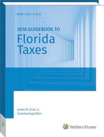Cover for CCH Tax Law Editors · Florida Taxes, Guidebook to (Taschenbuch) (2017)