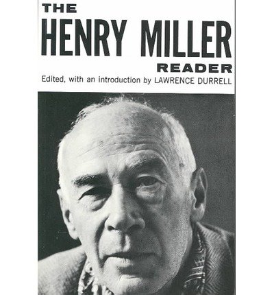 The Henry Miller Reader - Henry Miller - Livros - New Directions Publishing Corporation - 9780811201117 - 1 de fevereiro de 1969