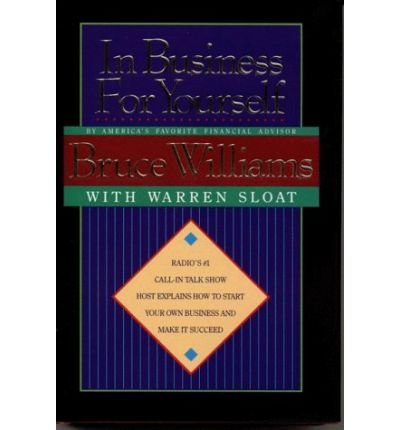 Cover for Bruce Williams · In Business for Yourself (Hardcover Book) (1992)