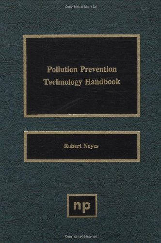 Cover for Noyes, Robert (Noyes Publications) · Pollution Prevention Technology Handbook (Gebundenes Buch) (1993)