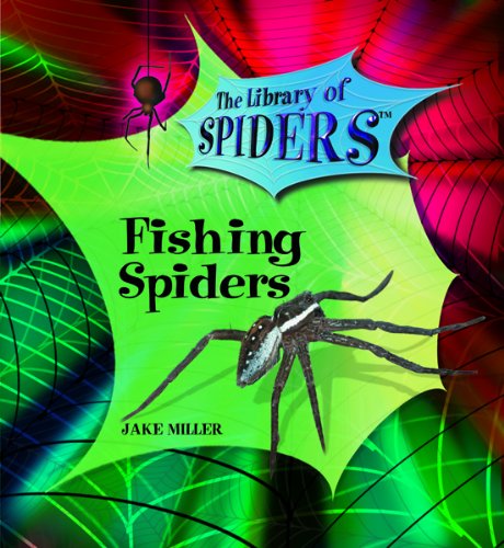 Cover for Jake Miller · Fishing Spiders (The Library of Spiders) (Gebundenes Buch) (2003)