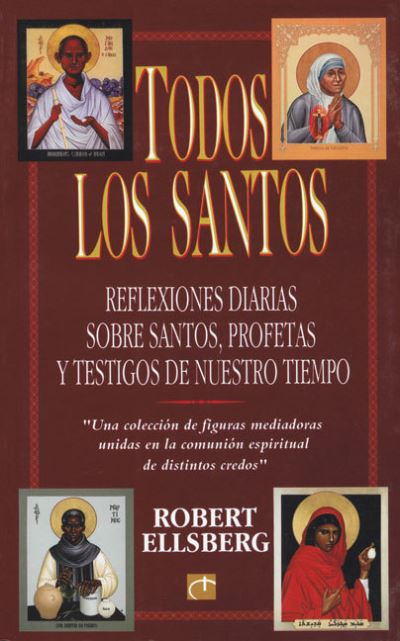 Cover for Robert Ellsberg · Todos Los Santos (Paperback Book) [Spanish edition] (2001)