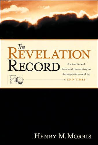 Cover for H.M. Morris · Revelation Record Hc (Book) (1983)
