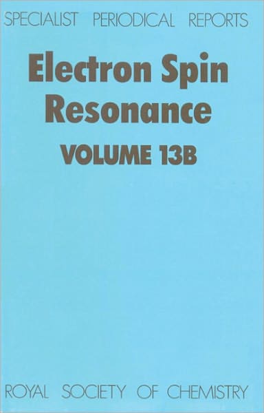 Cover for Royal Society of Chemistry · Electron Spin Resonance: Volume 13B - Specialist Periodical Reports (Innbunden bok) (1993)