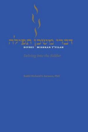 Cover for Divrei Mishkan T'filah : Delving into the Siddur (Paperback Book) (2017)