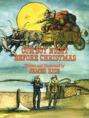 Cover for James Rice · Cowboy Night Before Christmas (Hardcover Book) [2nd edition] (1990)