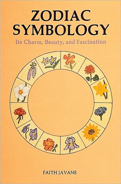 Cover for Faith Javane · Zodiac Symbology: Its Charm, Beauty, and Fascination (Paperback Book) (1997)