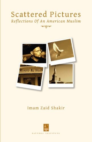 Scattered Pictures: Reflections of an American Muslim - Zaid Shakir - Bücher - NID Publishers - 9780979228117 - 1. Dezember 2005