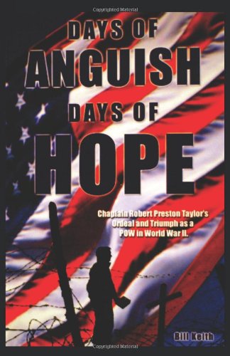 Cover for Bill Keith · Days of Anguish, Days of Hope (Pocketbok) (2010)