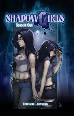 Cover for David Rodriguez · Shadowgirls Season 1 (Hardcover Book) (2013)