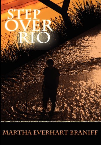 Cover for Martha Everhart Braniff · Step over Rio (Hardcover bog) (2012)