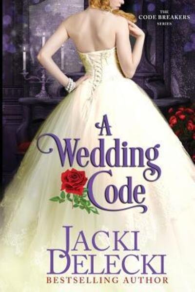Cover for Jacki Delecki · A Wedding Code (Paperback Book) (2017)