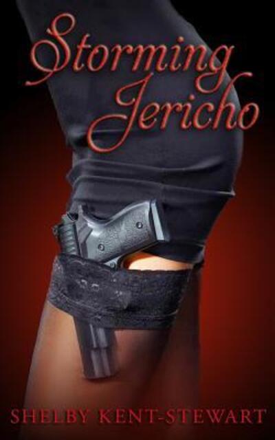 Cover for Shelby Kent-Stewart · Storming Jericho (Paperback Book) (2016)