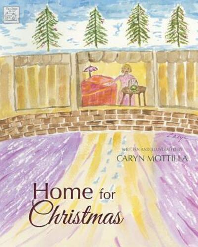 Cover for Caryn Mottilla · Home for Christmas (Paperback Book) (2018)