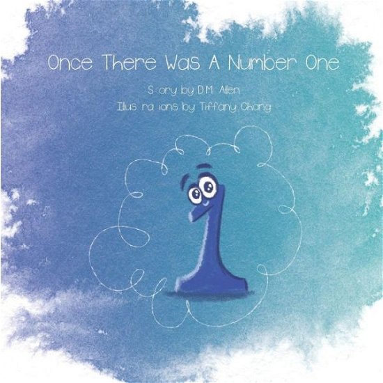 Cover for DM Allen · Once There Was A Number One (Paperback Bog) (2019)