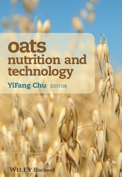 Cover for Y Chu · Oats Nutrition and Technology (Hardcover Book) (2013)
