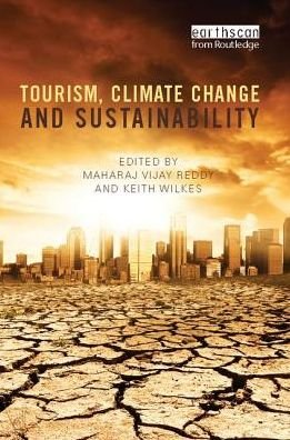 Cover for Tourism, Climate Change and Sustainability (Paperback Book) (2017)