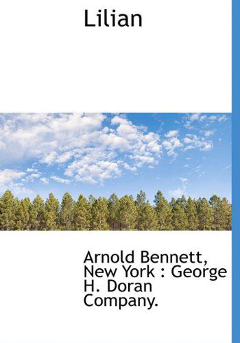 Cover for Arnold Bennett · Lilian (Hardcover Book) (2010)