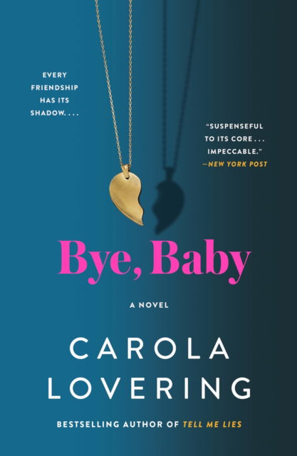 Cover for Carola Lovering · Bye, Baby (Paperback Book) (2025)