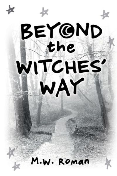 Cover for Michael Roman · Beyond The Witches? Way (Paperback Book) (2021)