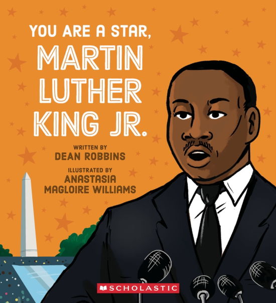 Cover for Dean Robbins · You Are a Star, Martin Luther King, Jr. (Hardcover Book) (2025)