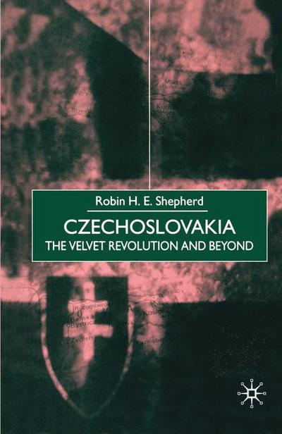 Cover for Na Na · Czechoslovakia: The Velvet Revolution and Beyond (Paperback Book) [1st ed. 2000 edition] (2000)