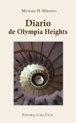 Michael H Miranda · Diario de Olympia Heights (Paperback Bog) (2024)