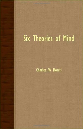 Cover for Charles. W Morris · Six Theories of Mind (Paperback Book) (2007)