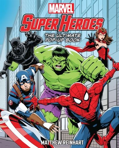 Cover for Matthew Reinhart · Marvel Super Heroes: The Ultimate Pop-Up Book (Hardcover Book) (2022)