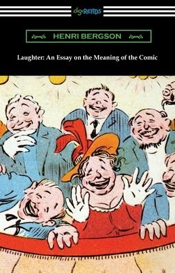 Cover for Henri Bergson · Laughter (Pocketbok) (2021)