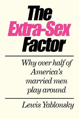 Cover for Lewis Yablonsky · The Extra-sex Factor (Pocketbok) (2009)