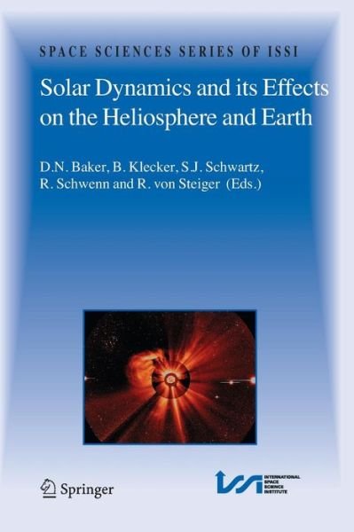 Cover for D N Baker · Solar Dynamics and its Effects on the Heliosphere and Earth - Space Sciences Series of ISSI (Paperback Book) [Softcover reprint of hardcover 1st ed. 2007 edition] (2010)