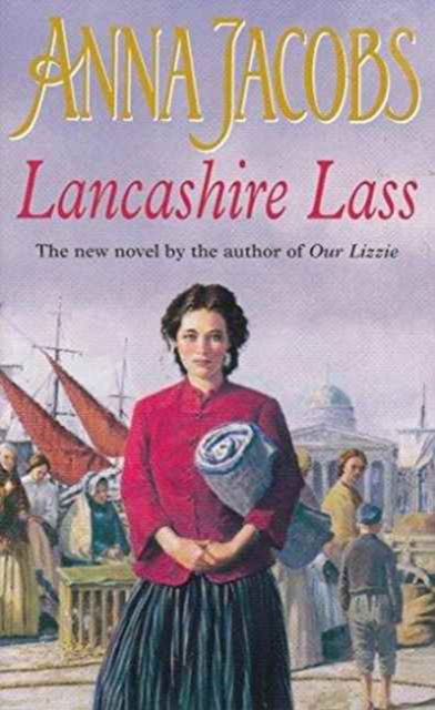 Cover for Anna Jacobs · Lancashire Lass (Paperback Book) (2011)