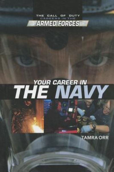 Cover for Tamra Orr · Your career in the Navy (Book) [1st edition] (2011)