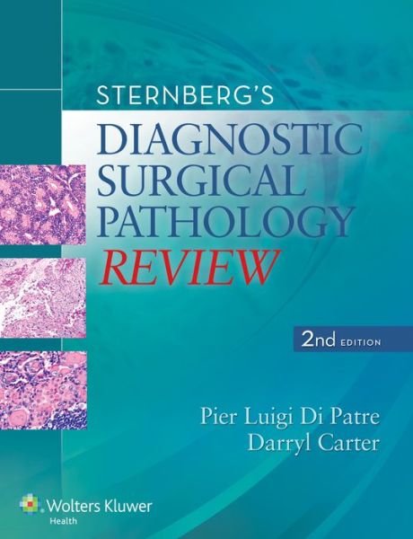 Cover for Pier Luigi Di Patre · Sternberg's Diagnostic Surgical Pathology Review (Paperback Book) (2015)
