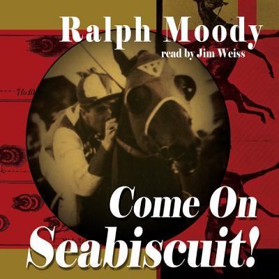 Cover for Ralph Moody · Come on Seabiscuit! (CD) (2012)