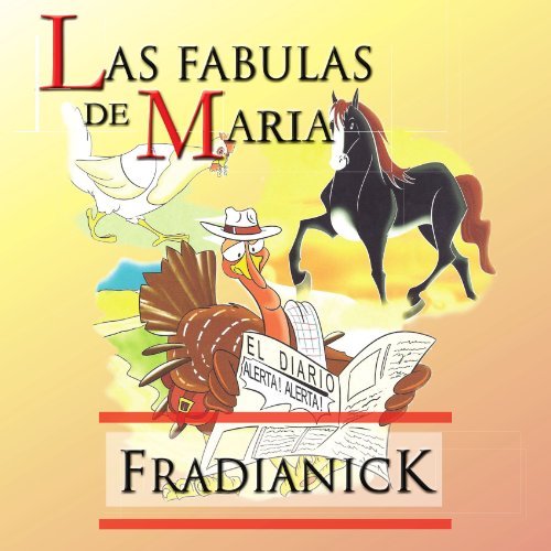 Cover for Fradianick · Las Fabulas De Maria (Paperback Bog) [Spanish edition] (2012)