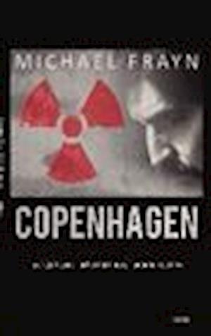 Copenhagen - Michael Frayn - Inne - L A Theater Works - 9781467652117 - 1 marca 2013