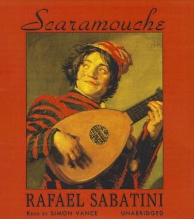 Cover for Rafael Sabatini · Scaramouche (CD) (2013)