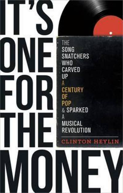 Cover for Clinton Heylin · It's One For The Money (Paperback Book) (2016)