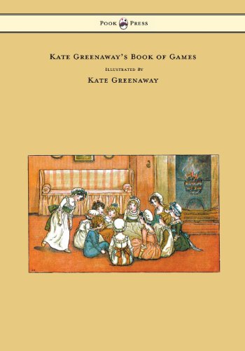 Kate Greenaway's Book of Games - Kate Greenaway - Książki - Pook Press - 9781473307117 - 26 czerwca 2013