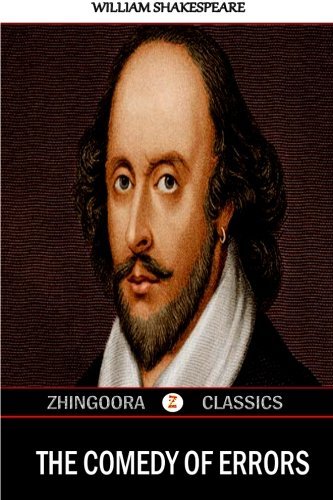The Comedy of Errors - William Shakespeare - Books - CreateSpace Independent Publishing Platf - 9781475163117 - April 8, 2012