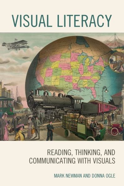 Cover for Mark Newman · Visual Literacy: Reading, Thinking, and Communicating with Visuals (Pocketbok) (2019)