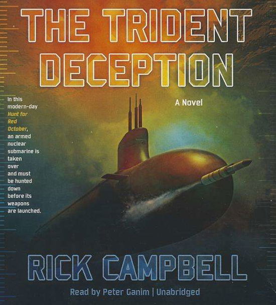 Cover for Rick Campbell · The Trident Deception (Audiobook (CD)) [Unabridged edition] (2014)