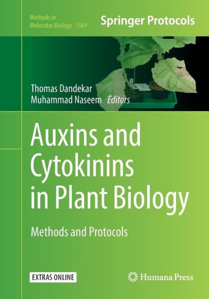 Cover for Auxins and Cytokinins in Plant Biology: Methods and Protocols - Methods in Molecular Biology (Paperback Book) [Softcover reprint of the original 1st ed. 2017 edition] (2018)