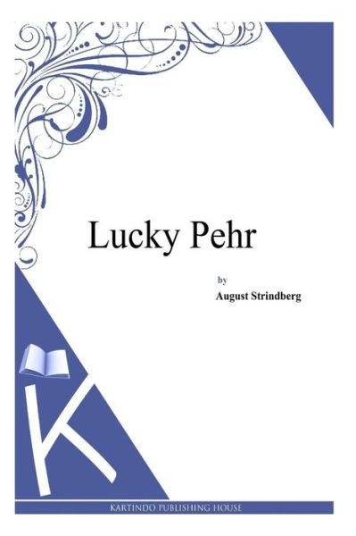 Cover for August Strindberg · Lucky Pehr (Pocketbok) (2014)